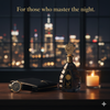 Luxury bottle of perfume with a cityscape in the background, featuring text 'For those who master the night.'