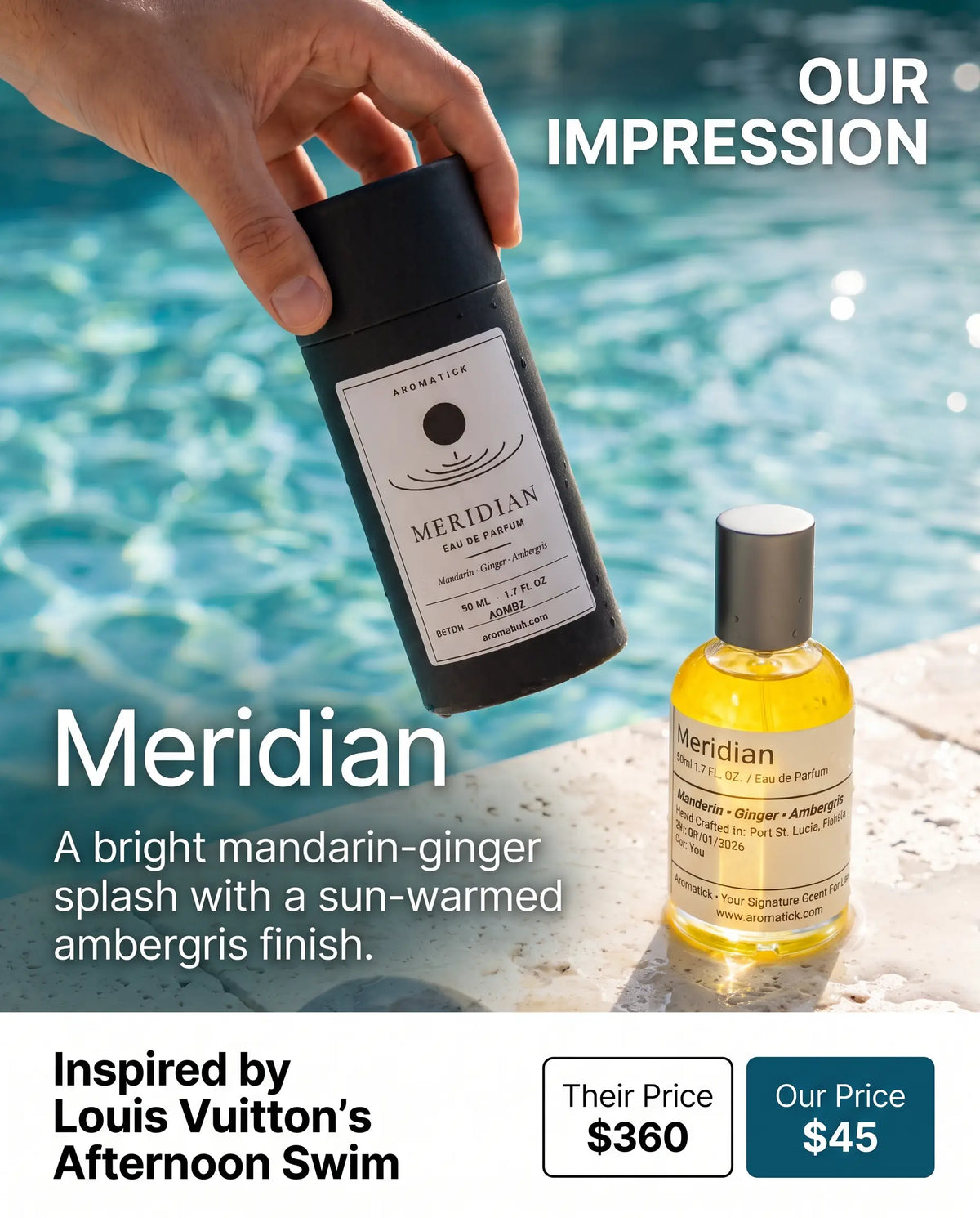 Aromatick Meridian EDP inspired by Louis Vuitton Afternoon Swim, priced at $45 versus $360.
