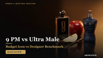 Afnan 9 PM vs JPG Ultra Male 2026 - budget vs designer, Aromatick