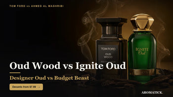 Tom Ford Oud Wood vs Ignite Oud 2026 - designer vs budget oud, Aromatick