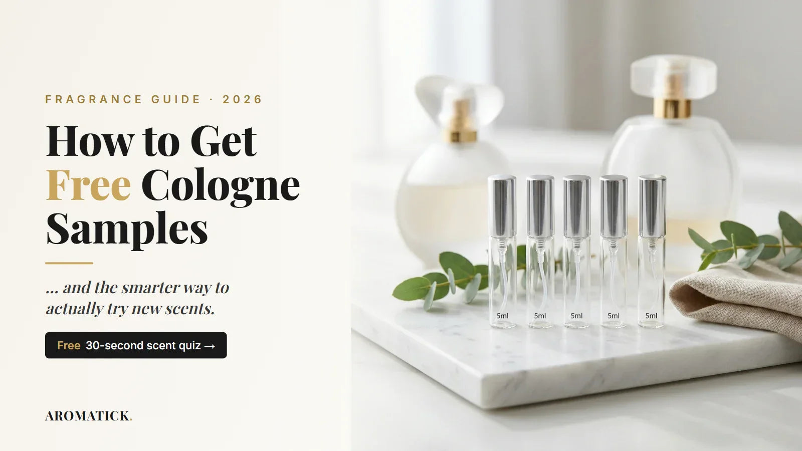 How to get free cologne samples: a row of 5ml fragrance sample decant vials on white marble with perfume bottles behind, titled free cologne samples guide