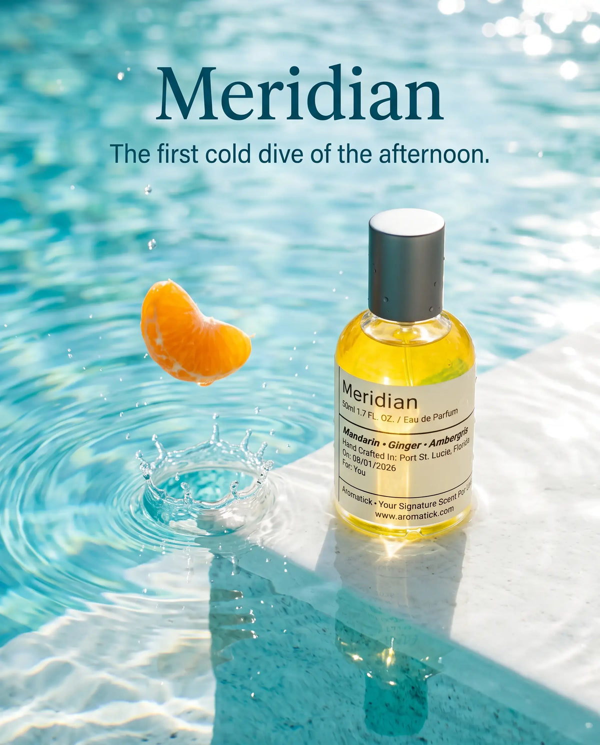 Aromatick Meridian eau de parfum at the pool's edge with a mandarin segment splashing into the water.